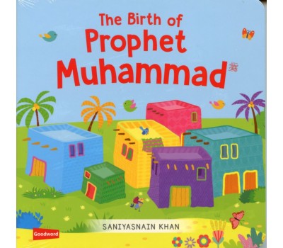 The Birth of Prophet Muhammad Board Book