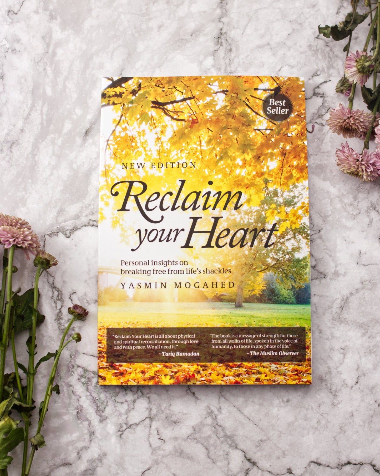 Reclaim Your Heart - Yasmin Mogahed