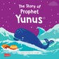 The Story of Prophet Yunus Board Book